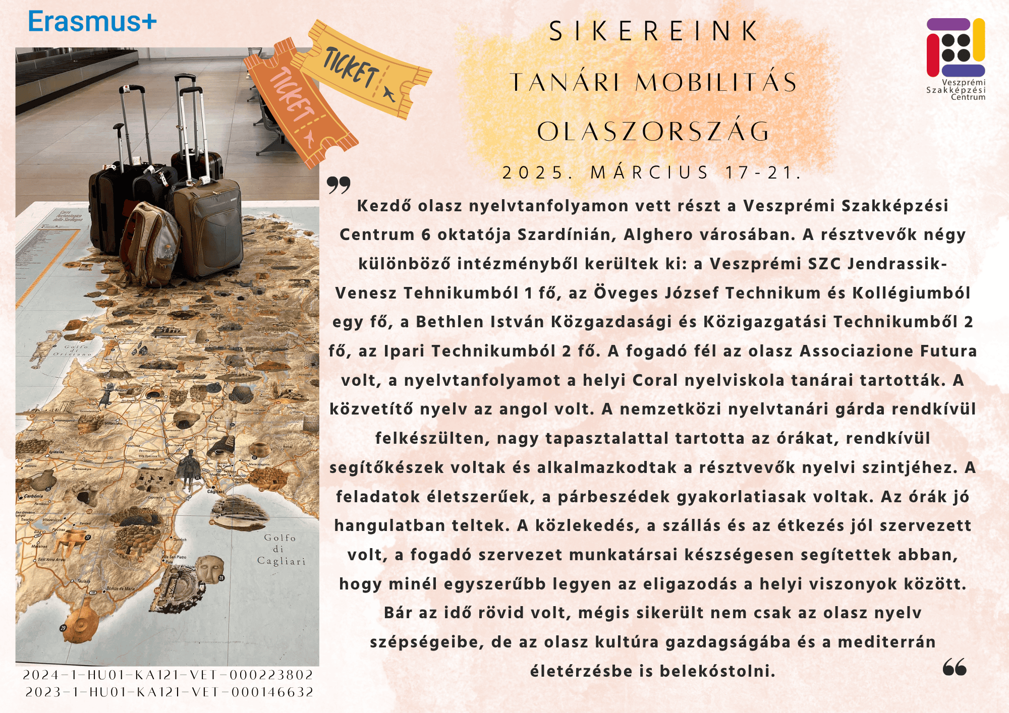 Visszaemlékezünk Erasmus + sikereinkre